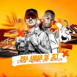 Album cover of Pra Andar de Jet - Pra Andar de Barco