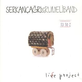 Album cover of Rumeli Band ve Life Project