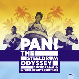 Album cover of Pan! The Steeldrum Odyssey