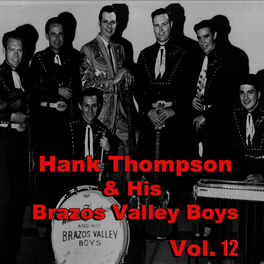 Album cover of Hank Thompson & His Brazos Valley Boys, Vol. 12