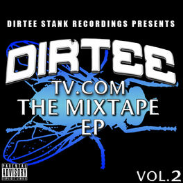 Album picture of DirteeTV.com Vol. 2 EP