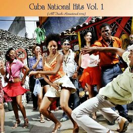 Album cover of Cuba National Hits Vol. 1 (All Tracks Remastered 2019)