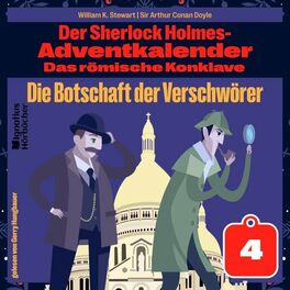 Album cover of Die Botschaft der Verschwörer (Der Sherlock Holmes-Adventkalender: Das römische Konklave, Folge 4)