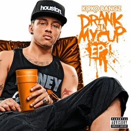 Album cover of Drank In My Cup EP