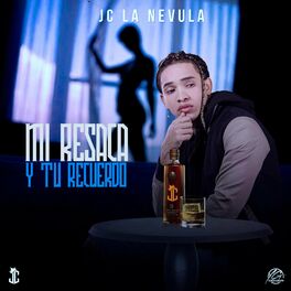 Album cover of Mi Resaca y Tu Recuerdo
