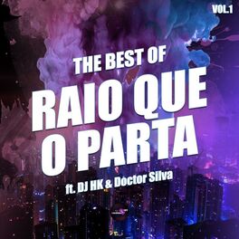 Album cover of The Best of Raio Que o Parta, Vol. 1