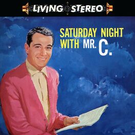 Album cover of Saturday Night with Mr. C.