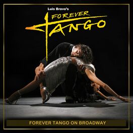 Album cover of Forever Tango On Broadway