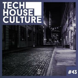 Album cover of Tech House Culture #43