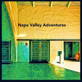 Album cover of Napa Valley Adventures