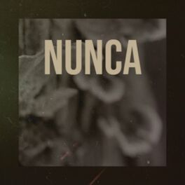Album cover of Nunca