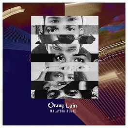 Album cover of Orang Lain (Def Jam Malaysia Remix)