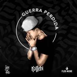 Download CD Kallebi – Guerra Perdida