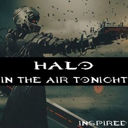 Album cover of Halo - In The Air Tonight (Inspired)
