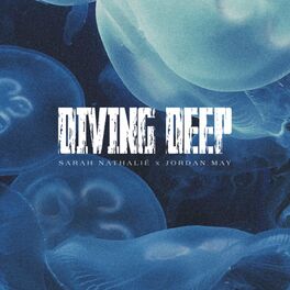Album cover of Diving Deep (feat. Jordan May) [The Remix]