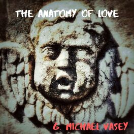 Album cover of The Anatomy of Love