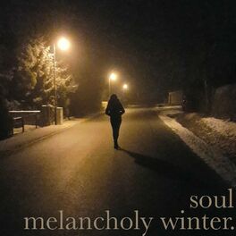 Album cover of soul melancholy winter