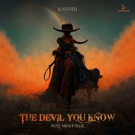 Album cover of The Devil You Know (feat. Micky Blue)