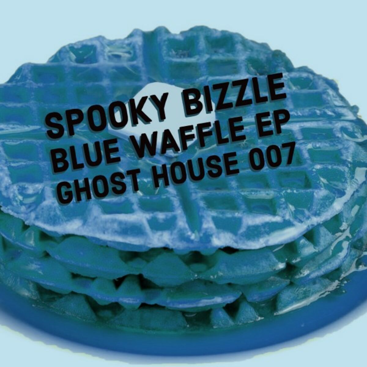 Spooky Bizzle - Blue Waffle EP: lyrics and songs | Deezer