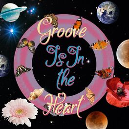 Album cover of Groove Is In The Heart
