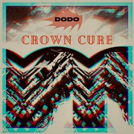 Album cover of CROWN CURE