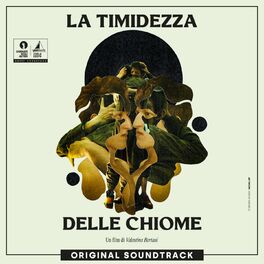 Album cover of La timidezza delle chiome (Original Motion Picture Soundtrack)