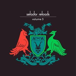 Album cover of Selador Reloads, Vol. 3