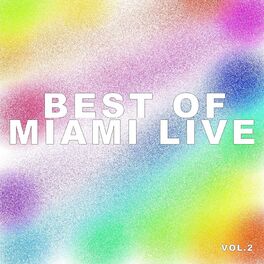 Album cover of Best of miami live (Vol.2)