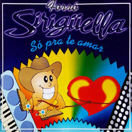 Album cover of Forró Siriguella, Vol. 2 - Só Pra Te Amar