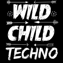 Album cover of Wild Child Techno