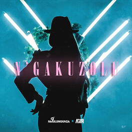 Album cover of N'Gakuzolu (feat. Agir)