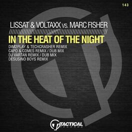 Album cover of In The Heat Of The Night (Remixes)