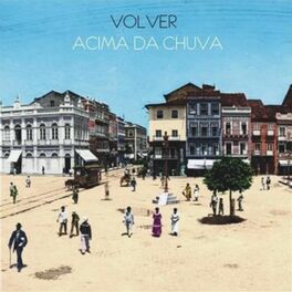 Album cover of Acima da Chuva