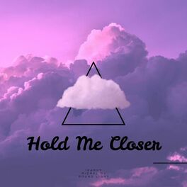 Album cover of Hold Me Closer