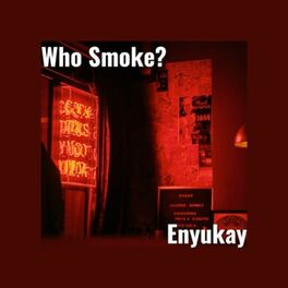 Album cover of Who Smoke?