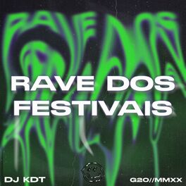 Album cover of RAVE DOS FESTIVAIS