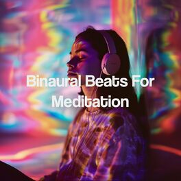 Album cover of Binaural Beats For Meditation