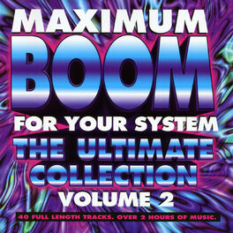 Album cover of Maximum Boom for Your System Vol. 2