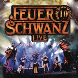 Album cover of 10 Jahre Feuerschwanz Live