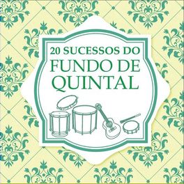 Album cover of 20 Sucessos do Fundo de Quintal