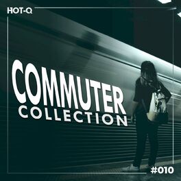 Album cover of Commuters Collection 010