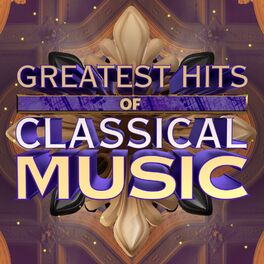 Album cover of Greatest Hits of Classical Music