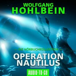 Album cover of Operation Nautilus 2 - Die Hörbuchkollektion (Gekürzt)
