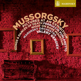Album cover of Mussorgsky: Pictures at an Exhibition, Songs and Dances of Death, Night on Bare Mountain