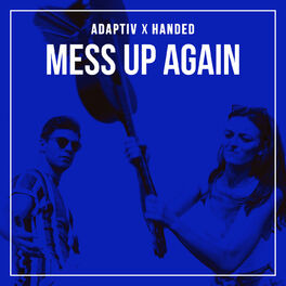 Album cover of Mess Up Again