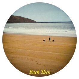Album cover of Back Then (feat. Juliet)