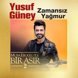 Album cover of Zamansız Yağmur (Musa Eroğlu İle Bir Asır 2)