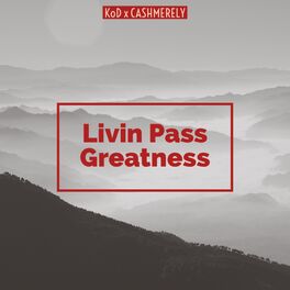 Album cover of Livin Pass Greatness