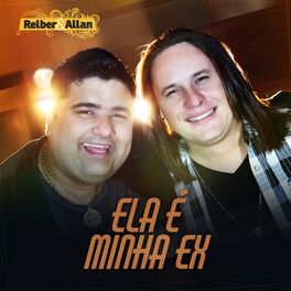 Album cover of Ela É Minha Ex