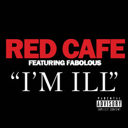 Album cover of I'm Ill (feat. Fabolous)